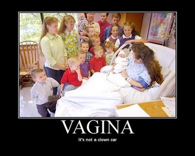 vagina its not a clown car Now that Nadya's tape of her giving birth to her